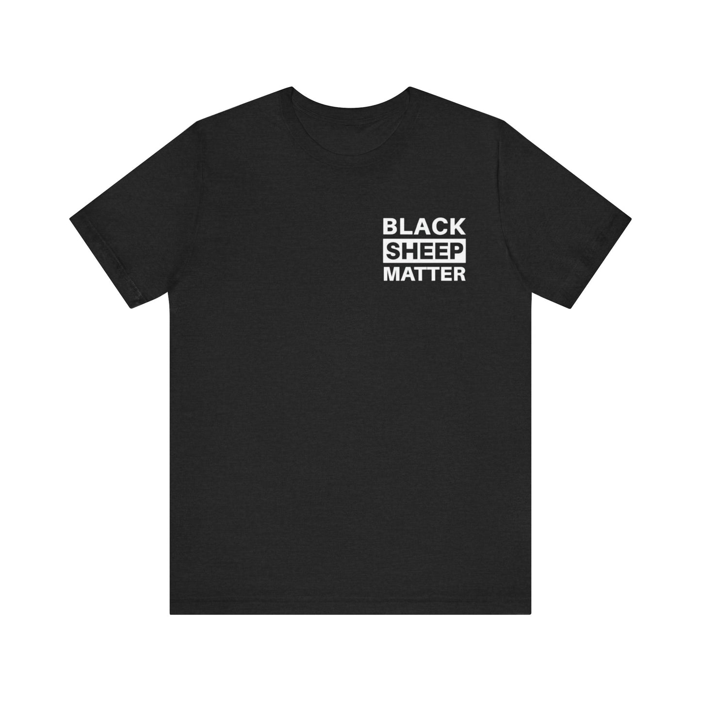 Black Sheep Matter Tee