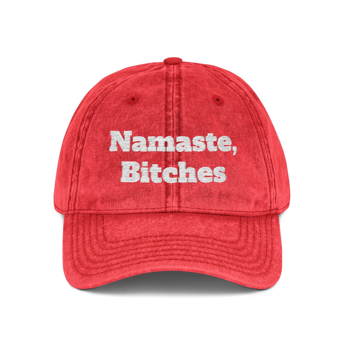 Namaste, Bitches Hat