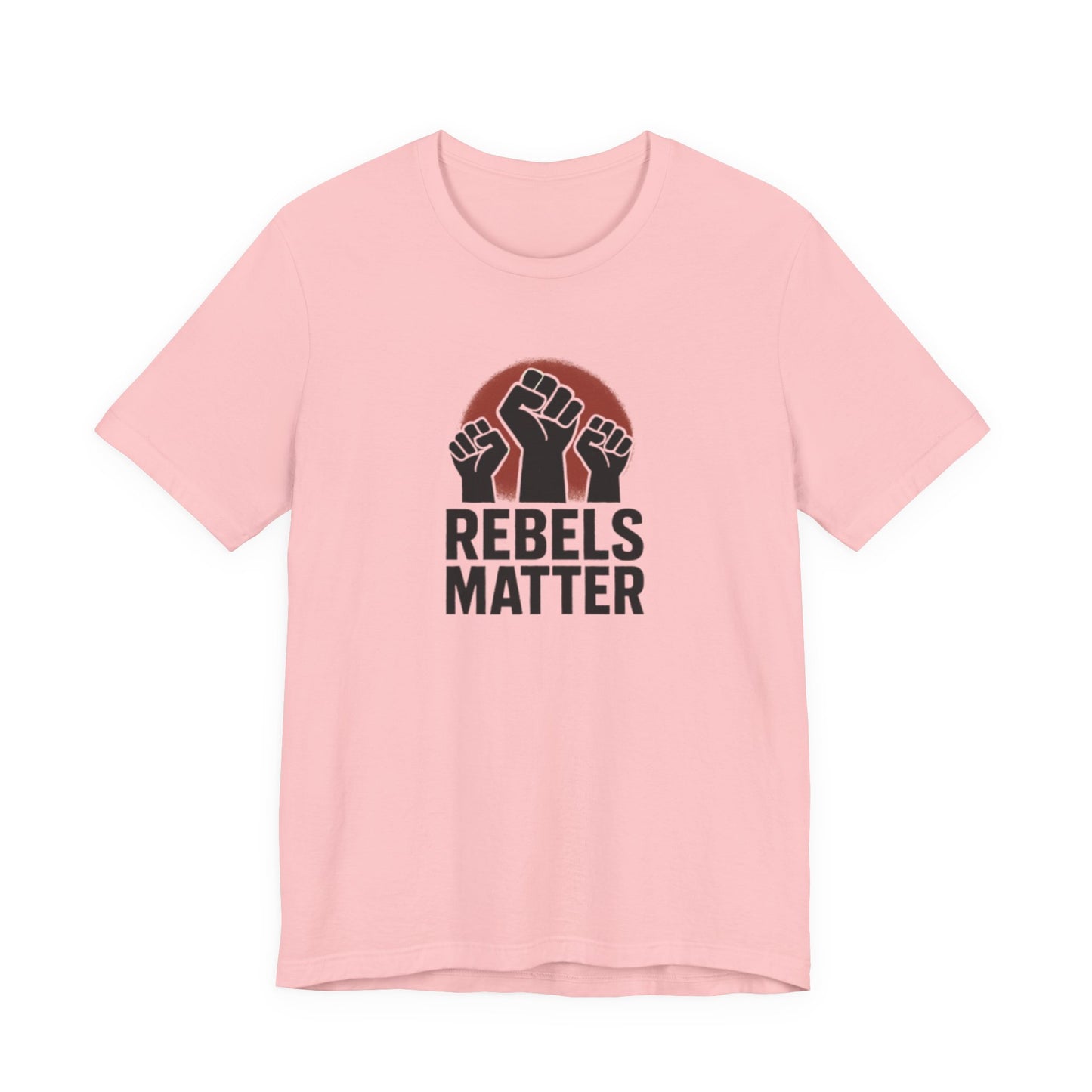 Rebels Matter Tee