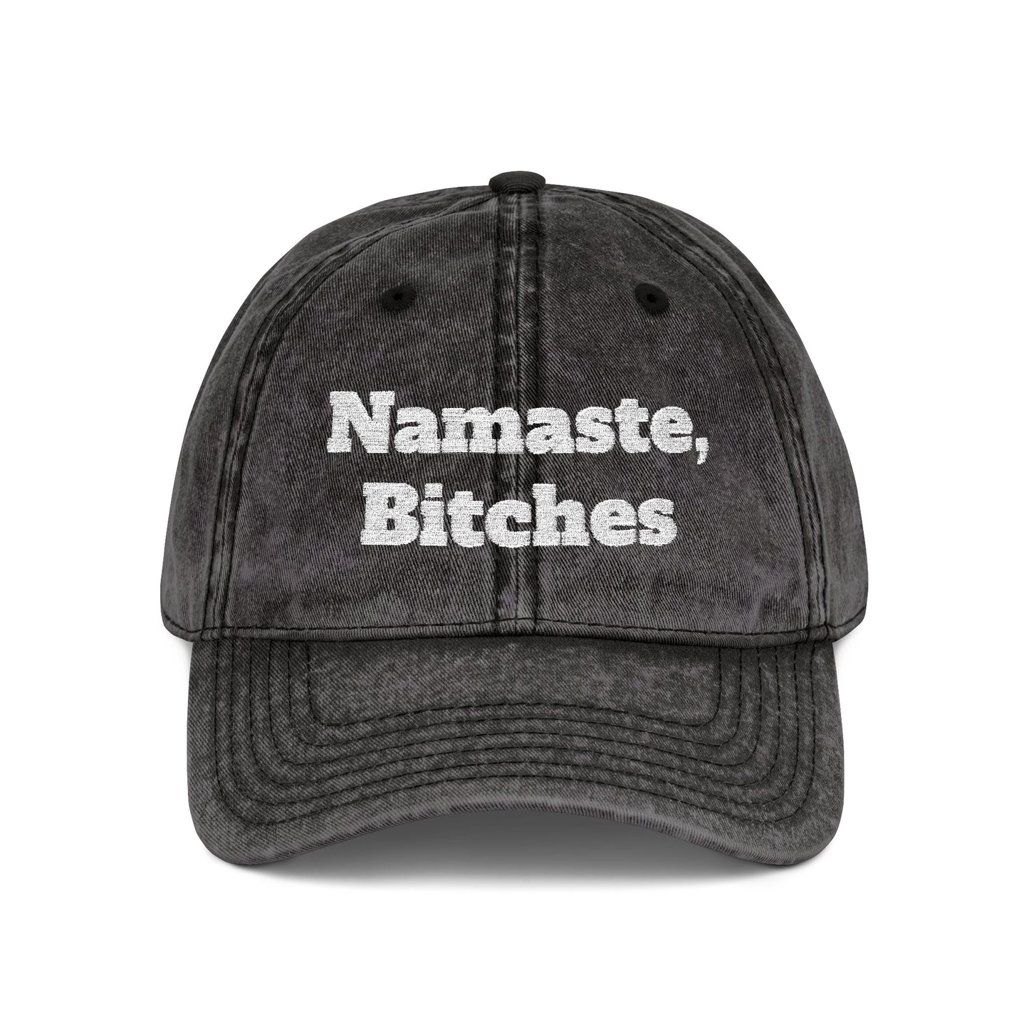 Namaste, Bitches Hat