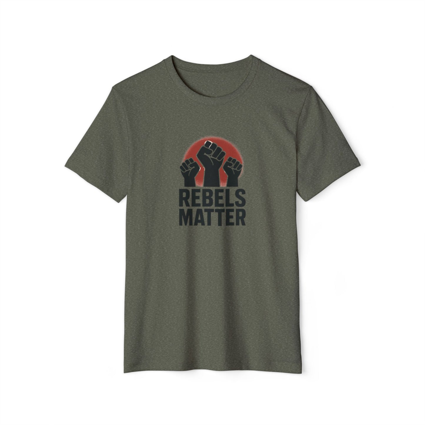 Rebels Matter Tee - Organic
